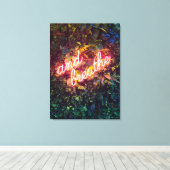 Und Breathe Neon Sign Leinwanddruck (Insitu (Holzboden))