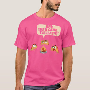 Und dann kam Dienstag Camping Adventure Tacampf T-Shirt