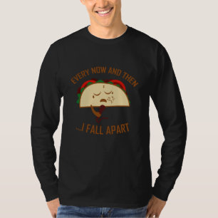 Und dann komme ich von Taco Funny Taco ab T-Shirt