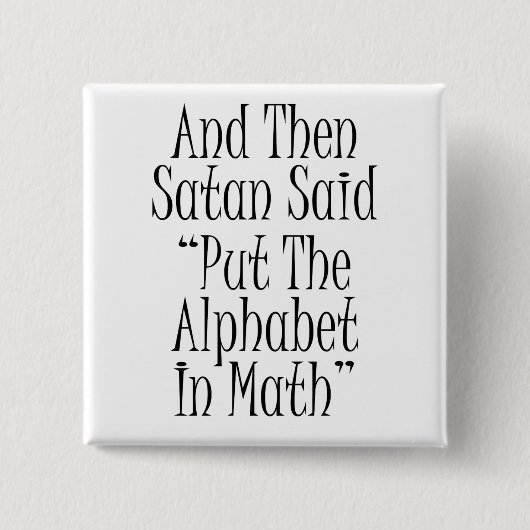 Und dann sagte Satan… Button (Vorderseite)