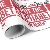 Und dann sagte Satan, dass "einsetzen Sie das Geschenkpapier (Rolleneckpunkt)