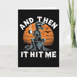 Und dann traf es mich Vintage Halloween Skelett Di Karte