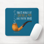 Und das weiß Smoke Pipe Know Mousepad (Mit Mouse)
