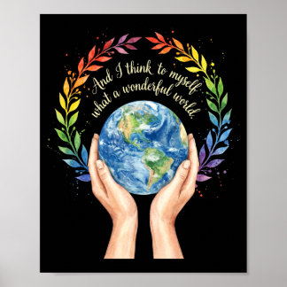Und denke an was für eine wundervolle Welt Erdenta Poster