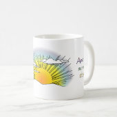 Und die Sonne wird aufsteigen Kaffeetasse (VorderseiteRechts)