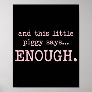 Und dieser kleine Ggy sagt genug Funny Sarcastic S Poster