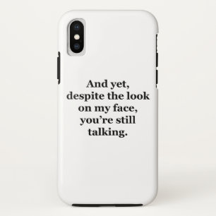 Und doch, trotz des Ausdrucks auf meinem Gesicht Case-Mate iPhone Hülle