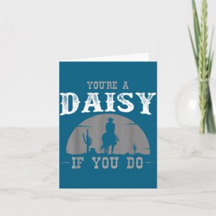 Und ein Cowboy-Western-Film Du bist Daisy Karte