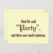 Und er sagte "Party" Postkarte (Vorne/Hinten)