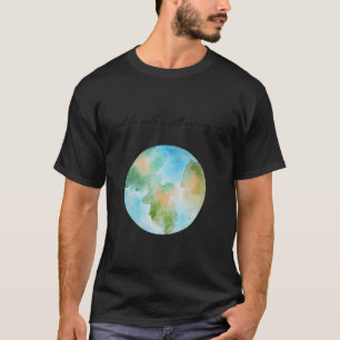 Und es erwärmt sich Globale Erwärmung Umwelt T-Shirt