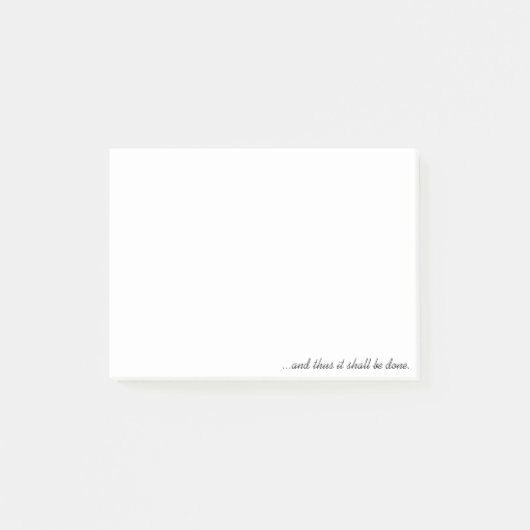 … und folglich wird es getan post-it klebezettel (Vorderseite)