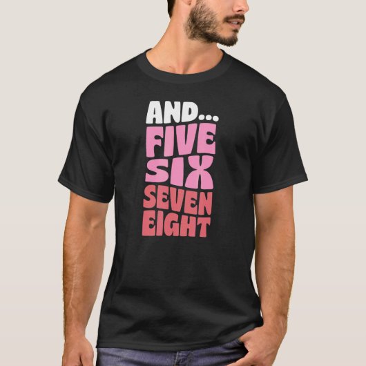 Und fünf sechsundsiebzig Retro-Stil Tanz-Instrumen T-Shirt (Vorderseite)