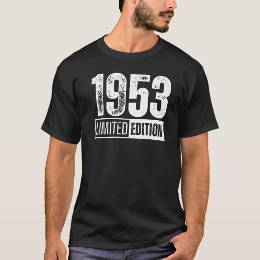 Und geboren im Jahr 1953 T-Shirt (Vorderseite)