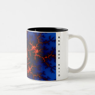 Und Gott sagte Zweifarbige Tasse