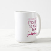 Und hier sehen wir wieder, ich gemeinen guten Morg Kaffeetasse (VorderseiteRechts)