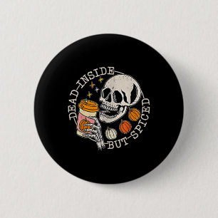 Und hinten Skelett tot im Inneren, aber gespitzt H Button