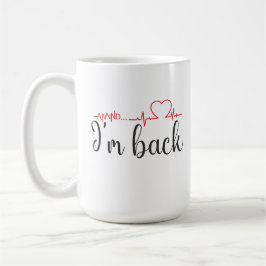 Und... Ich bin wieder da! Kostenvoranschlag für He Kaffeetasse