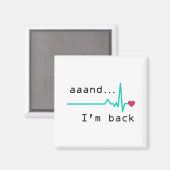 Und ich bin wieder da, Überlebende eines Herzinfar Magnet (Vorderseite/Rückseite)