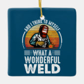 Und ich denke an mich, was für ein wunderbares Wel Keramikornament (Vorderseite)