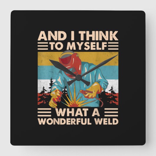 Und ich denke für mich, was für ein wunderbarer We Quadratische Wanduhr (Vorderseite)