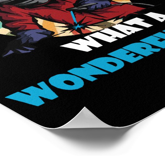 Und ich denke mir, was für ein wunderschönes Weld Poster (Ecke)