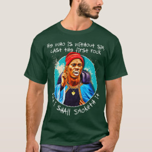 Und ich werde es rauchen T-Shirt