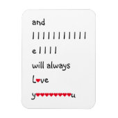Und ich werde immer Liebe Sie lustigen Witz Spaß Z Magnet (Vertikal)