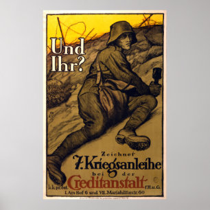 Und Ihr? - 7. Kriegs-Darlehen (Leinwand) Poster