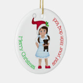 Und Ihr kleiner Hund auch!  Dorothy Keramikornament (Rechts)