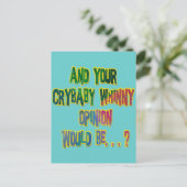 UND IHR KRIBABY WEIL MEINUNG WÄRE POSTKARTE (Stehend Vorderseite)