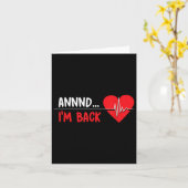 Und im Back - Funny Heart Attack Survivor Recovery Karte (Gelbe Blume)