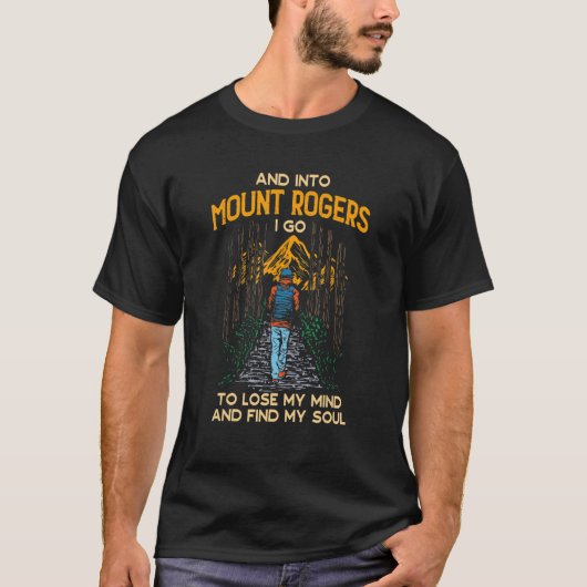 Und in den Berg Rogers I Go Wandern Virginia Hiker T-Shirt (Vorderseite)