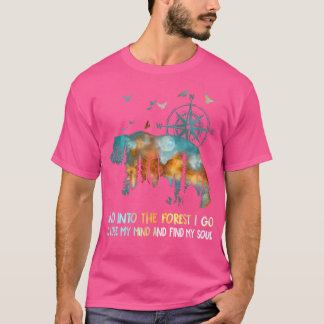 Und in den Wald gehe ich, um mein Mind Camping B z T-Shirt