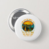 Und in den Wald gehe ich - Wandern Camping Berg Button (Vorne & Hinten)