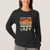 Und Lazy Sloth Meme Sloth Meme Animal 6 T-Shirt (Vorderseite)