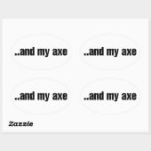 Und mein Ax Ovaler Aufkleber (Blatt)