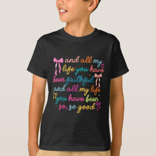 Und mein ganzes Leben lang bist du eine treue Koke T-Shirt