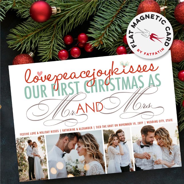 Und Mrs. First Christmas 4 Foto Magnetkarte (Love Peace Joy Kisses Our First Christmas As Mr And Mrs First 4 Photo Magnetic Holiday Card)