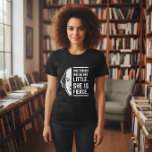 Und obwohl sie so klein ist, ist sie ein scharfer T-Shirt