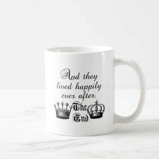 Und sie lebten glücklich seitdem Zitat Kaffeetasse (Rechts)