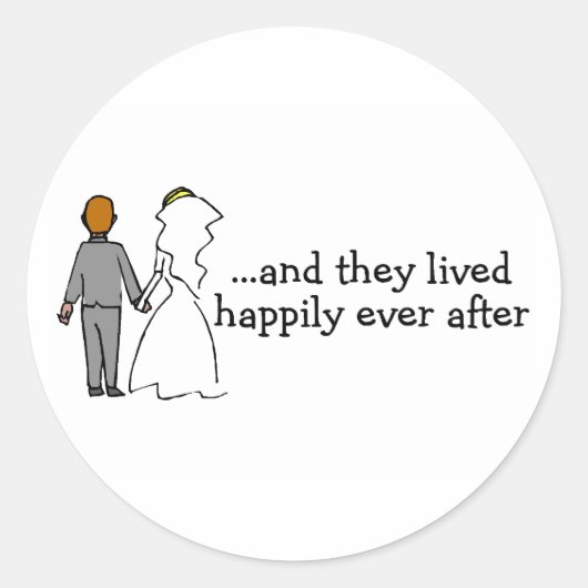 Und sie lebten glücklicherweise immer nach der Brä Runder Aufkleber (Vorderseite)