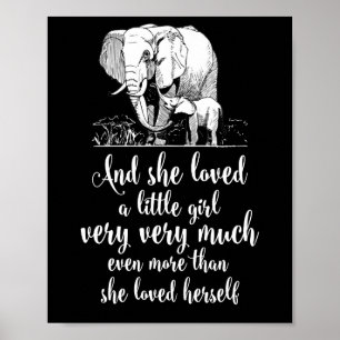Und sie liebte ein kleines Mädchen noch viel mehr Poster
