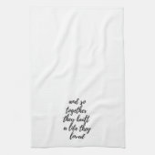 Und so bauten sie zusammen ein Lebensküchenhandtuc Geschirrtuch (Vertikal)