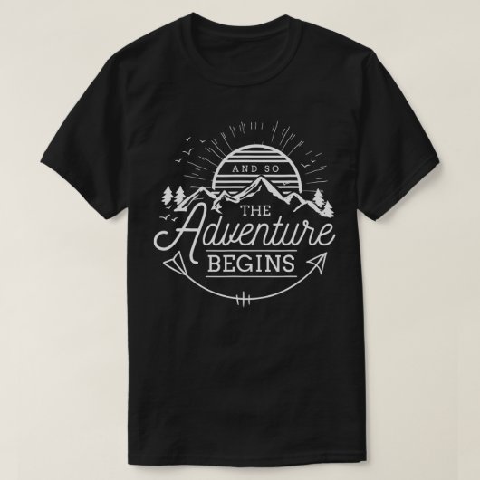 Und so beginnt das Abenteuer Camping T-Shirt (Design vorne)