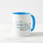 "Und so beginnt das Abenteuer Inspiration Zitat Tasse (VorderseiteRechts)