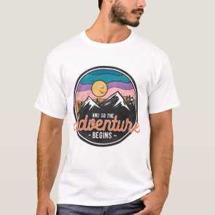 Und so beginnt das Abenteuer T-Shirt