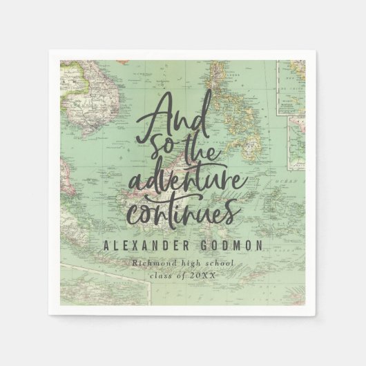 Und so setzt das Abenteuer mit der Abschlussfeier Serviette (Vorderseite)