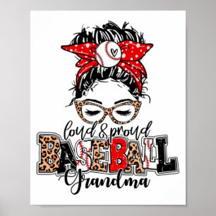 Und stolz Baseball Grandma Messy Bun Leopard Poster