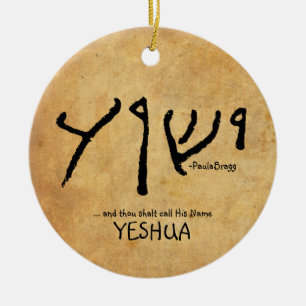 … und Tausend shalt Anruf sein Namens"Yeshua Keramik Ornament