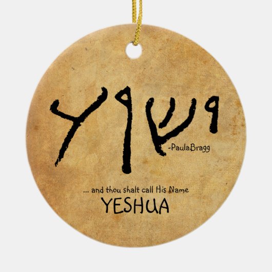 … und Tausend shalt Anruf sein Namens"Yeshua Keramik Ornament (Vorne)